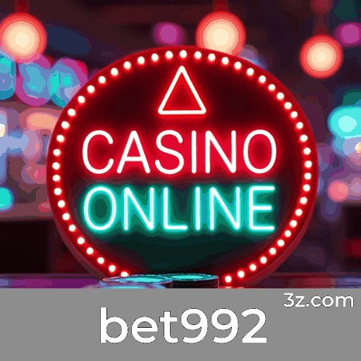 bet992: Seu Cassino Online Seguro e Rápido
